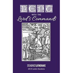 Lent with the Lord's Commands (Lent 2019) (Amazon Paperback)